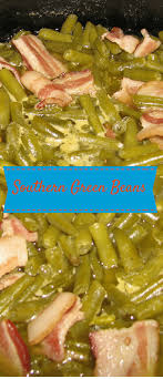 Southern Green Beans Are Easy To Make Tender Beans That Are Flavored With Bacon Or Southern Green Bean Recipes Southern Green Beans Canned Green Bean Recipes