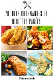 35 Idees Gourmandes Pour Faire Des Recettes Panees Recette Panais Recette Plat Sans Viande