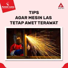 Mesin las adalah peralatan yang berfungsi untuk mengubah energi listrik menjadi energi panas. Tips Dan Hal Yang Perlu Kawan Lama Sejahtera Pt Facebook