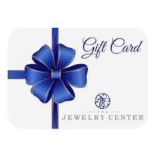 Check spelling or type a new query. Gift Card The Jewelry Center