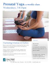 Flyersup Prenatal Yoga At Live Well Studio Corvallis Benton Or