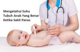 Knowing The True Son Body Temperature When The Heat Dengan Gambar Panas Pengukur Suhu Anak