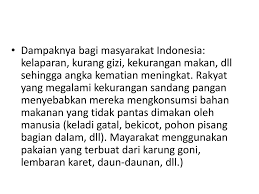 Pendudukan jepang berdampak buruk pada kehidupan rakyat kala itu. Proses Interaksi Indonesia Jepang Dan Dampak Pendudukan Militer Jepang Terhadap Kehidupan Masyarakat Di Indonesia Proses Interaksi Indonesia Jepang Ppt Download