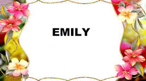 Emily Significado E Origem Do Nome Youtube