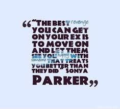 The Best Revenge You Can Get On Your Ex Is To Move On And Let Them See You Happy With Someone T Ex Girlfriend Quotes Girlfriend Quotes Girlfriend Quotes Funny