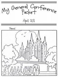 Feature Friday General Conference Packets Food Storage And Beyond Lds Lessons General Conference Packets General Conference