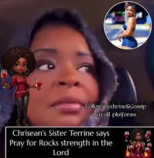 Chrisean Rocks big sister went live and asked that Freedom not be the focus  of prayer for Chrisean but that we pray for strength to step into her  purpose. She pointed out that God is in control and ...