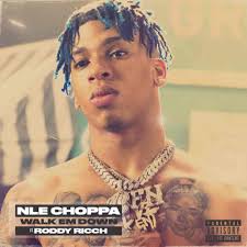Dababy rockstar mp3 only seven months after likening himself to a pop star, dababy teams up with fellow 2019 superstar roddy ricch for rockstar, an ode to their reckless lifestyles. Download Nle Choppa Walk Em Down Feat Roddy Ricch Mp3
