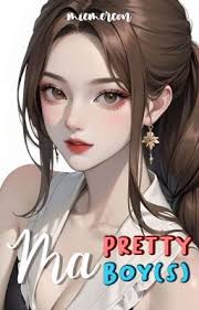 Ma Pretty Boy(s) ✓