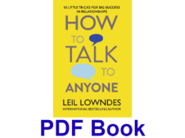 Find latest and old versions. How To Talk To Anyone Book Pdf By Leil Lowndes Pdf Lake