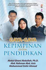 Kekuatan dan kelemahan diadili oleh kebolehan atau ketidakbolehan mengubahsuai kepada persekitaran yang berubah dan dalam masa yang sama tidak kehilangan identiti dan parameter asal. Gaya Gaya Kepimpinan Dalam Pendidikan Buku Pts