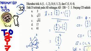 Maybe you would like to learn more about one of these? Un Sma Matematika 2017 Prediksi Pembahasan No 32 Vektor Matematika Panjang Vektor Youtube