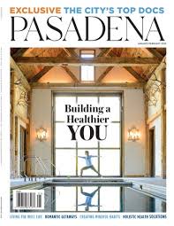 Pasadena Magazine - January/February 2023 by The Lifestyle Magazines of  SoCal - Issuu