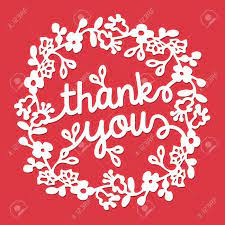 Writing a simple thank you card is an easy and thoughtful way to really let someone know how thankful you are. An Illustration Of Paper Cut Silhouette Thank You Floral Wreath Royalty Free Cliparts Vectors And Stock Illustration Image 80109367