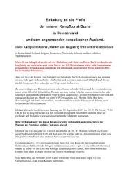 Umso mehr erfahrungen dieser art erkannt und gelebt werden, desto größer ist die wahrscheinlichkeit, dass sich eine welt zeigt, die keine gegner kennt. Einladung An Alle Profis Der Inneren Kampfkunst Szene In