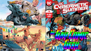 Mostrando las entradas de mayo, 2020 Dc Cybernetic Summer Comic Book Review Gay Couple Midnighter Apollo Return Briefly
