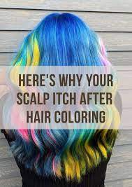 Discover The Main Reason Why Your Scalp Itch After Applying Hair Dye Scalp Itch Dyed Hair Care Dyed Hair