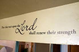 But they that wait upon the lord vinyl wall decor. They That Wait Upon The Lord Bible Verse Wall Decal Etsy Scripture Wall Decal Bible Verse Wall Decals Scripture Vinyl Wall Art