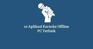10 Aplikasi Karaoke Pc Offline Gratis Terbaik Untuk Anda Karaoke Mood Lagu