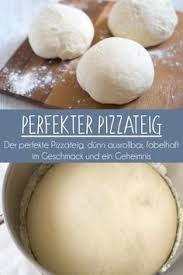 Rezept Der Wirklich Beste Pizzateig Gernekochen De Rezept Der Perfekte Pizzateig Pizza Teig Bester Pizzateig