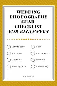 You don't want to have to use it, but you'll feel better knowing you have it. The Ultimate Guide To Wedding Photography Gear For Beginners Photobug Community