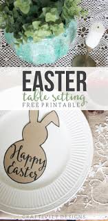 A complete guide including where to place knives, forks, spoons, plates, wine glasses, and water glasses. Easter Table Setting Free Easter Bunny Template Craftivity Designs
