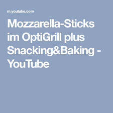 Mozzarella Sticks Im Optigrill Plus Snacking Baking Youtube Mozzarella Sticks Mozzarella Tefal