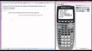Using A Ti 84 To Calculate The Mean And Standard Deviation Of A Data Set Sample Youtube