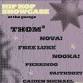 Hip Hop Showcase: Thom2/ Nova!/Free... event in Boyds, MD