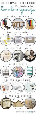 The Ultimate Gift Guide For Those Who Love To Organize Ultimate Gift Guide Gift Guide Gifts