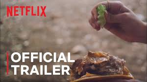 A way to go fishing and tell their wives they were working. The Taco Chronicles Season 2 Official Trailer Netflix Youtube