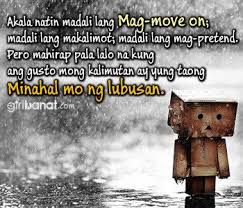 Tagalog Moving On Quotes And Messages Girl Banat Quotes About Moving On Move On Quotes Pinoy Quotes