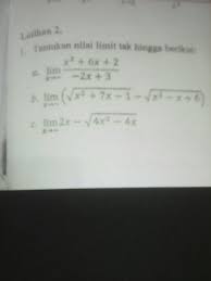 Just apologising for my mistake. Tentukan Nilai Limit Tak Hingga Berikut Brainly Co Id