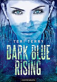 Dark Blue Rising (Bd. 1) von Teri Terry (E-Book, EPUB)