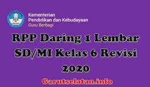 Rpp satu lembar revisi 2020 kelas vi semester ii tema lengkap: Rpp Daring 1 Lembar Sd Mi Kelas 6 Semester Ganjil Genap Revisi 2020 2021