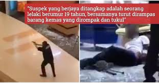 Siasatan lanjut dijalankan mengikut seksyen 395/397 kanun keseksaan, katanya. Orang Ramai Tangkap Pencuri Rompak Kedai Emas