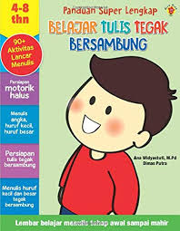 Maybe you would like to learn more about one of these? Panduan Super Lengkap Belajar Tulis Tegak Bersambung Indonesian Edition Dimas Putra M Pd Dan Ana Widyastuti 9786020457345 Amazon Com Books