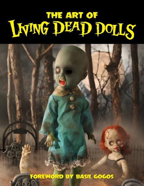 Book of the Dead: Mezco's LIving Dead Doll Art Book – skeletonpete.com