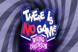 Welcome to the best there is no game : There Is No Game Wrong Dimension Free Download