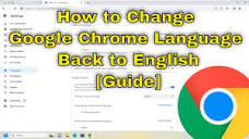 How to Change Google Chrome Language Back to English [Guide] - YouTube
