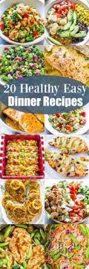 20 Healthy Easy Dinner Recipesreally Nice Recipes Every Hour Show Me What You Cooked Healthy Dinner Recipes Easy Easy Healthy Dinners Healthy