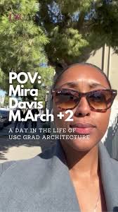 #USCGradArchPOV: A day in the life of final year MArch +2 student Mira  Davis @mi.losa , Mira is an M. Arch +2 student from Richmond, Virginia in  her final year. Prior to attending USC, she received a ...