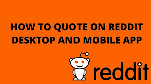 You can quote your text on reddit by simply using the < symbol. How To Quote On Reddit Desktop And Mobile App 2021 Webinzin