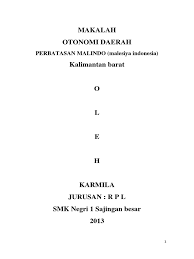 Otonomi khusus bagi provinsi, contoh makalah kualitas pelayanan publik di indonesia, halloriau digital riau news, kumpulan judul contoh skripsi pertanian contoh skripsi 2017, google, menulis laporan penelitian mitra. Makalah Otonomi Daerah Di Indonesia Contoh Makalah