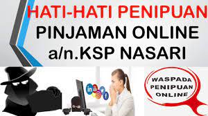 Ajukan pinjaman online tanpa jaminan, hanya dengan ktp amanah, terjamin, dan proses cepat dapatkan. Hati Hati Penipuan Pinjaman Online An Ksp Nasari Youtube
