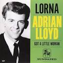 Profile Picture of Adrian Lloyd - Lorna / Got a Little Woman - Sundazed Music (@google.com) on Google