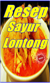 There are other songs about other dishes, of course, but they are. Resep Lontong Sayur Enak Terlengkap Fur Android Apk Herunterladen