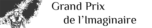 2016 prix de l'avre (ls). The 2016 Grand Prix De L Imaginaire Winners France Europa Sf The European Speculative Fiction Portal
