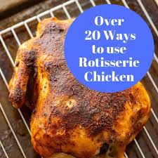 The rotisserie is one of the best ways to extend the versatility of your grill, whether you cook on charcoal or gas. Leftover Rotisserie Chicken Recipes A Mind Full Mom