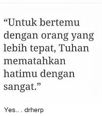 We did not find results for: Untuk Bertemu Dengan Orang Yang Lebih Tepat Tuhan Mematahkan Hatimu Dengan Sangat 05 Yes Drherp Meme On Me Me